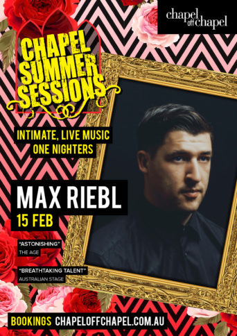 Max Riebl Chapel Summer Sessions 2019