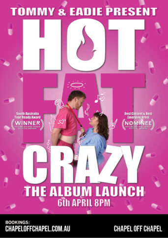 Poster image of Tommy and Eadie of Hot Fat Crazy